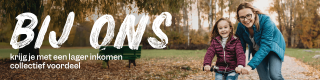 Bij ons krijg je met een lager inkomen collectief voordeel